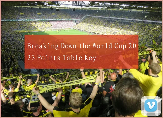 Breaking Down the World Cup 2023 Points Table Key
